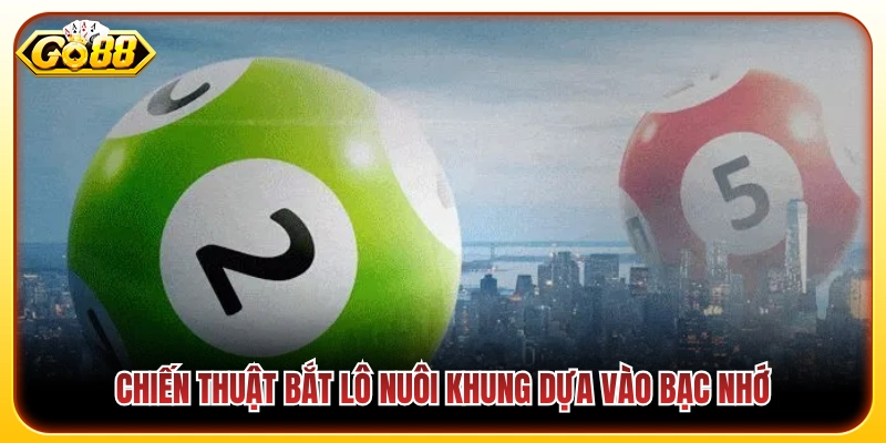 Lô Đề Bạc Nhớ - Mẹo Bắt Cầu Đẹp Về Bờ Nhanh Chóng Nhất 4 Chiến lược vào tiền nuôi lô đề bạc nhớ tối ưu hóa lợi nhuận