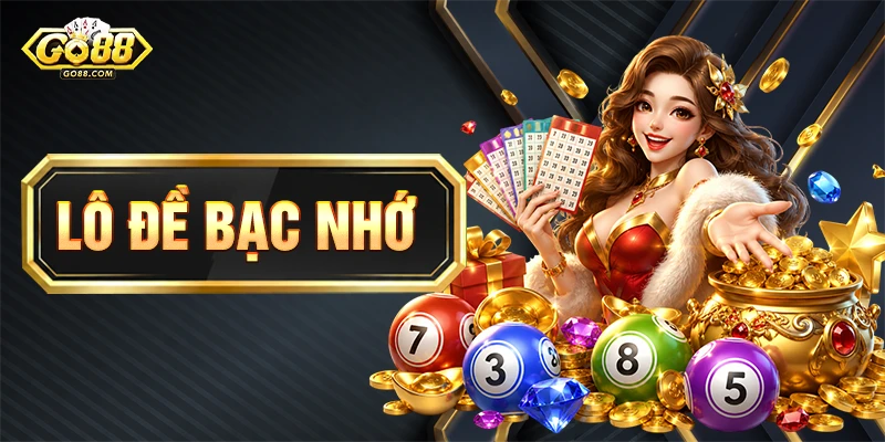 Lô Đề Bạc Nhớ - Mẹo Bắt Cầu Đẹp Về Bờ Nhanh Chóng Nhất 1 Lô Đề Bạc Nhớ - Mẹo Bắt Cầu Đẹp Về Bờ Nhanh Chóng Nhất